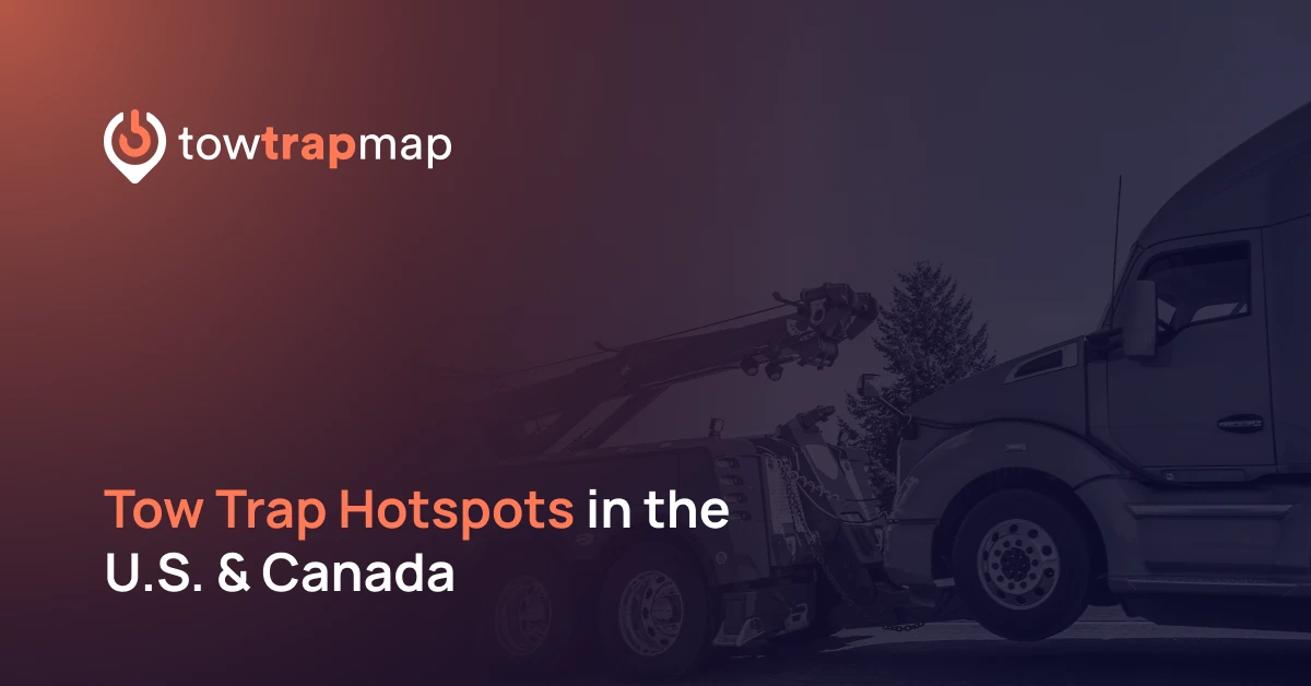 Tow Trap Hotspots In The Us And Canada