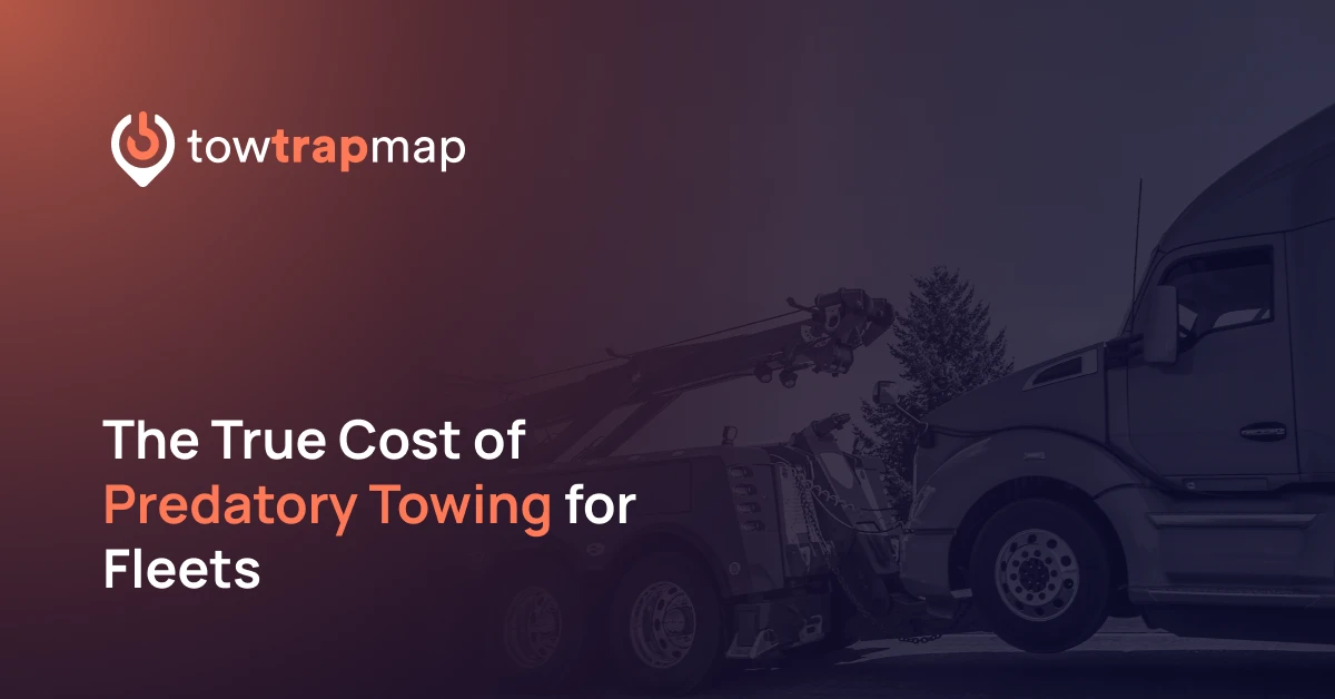 the cost of predatory towing for fleets